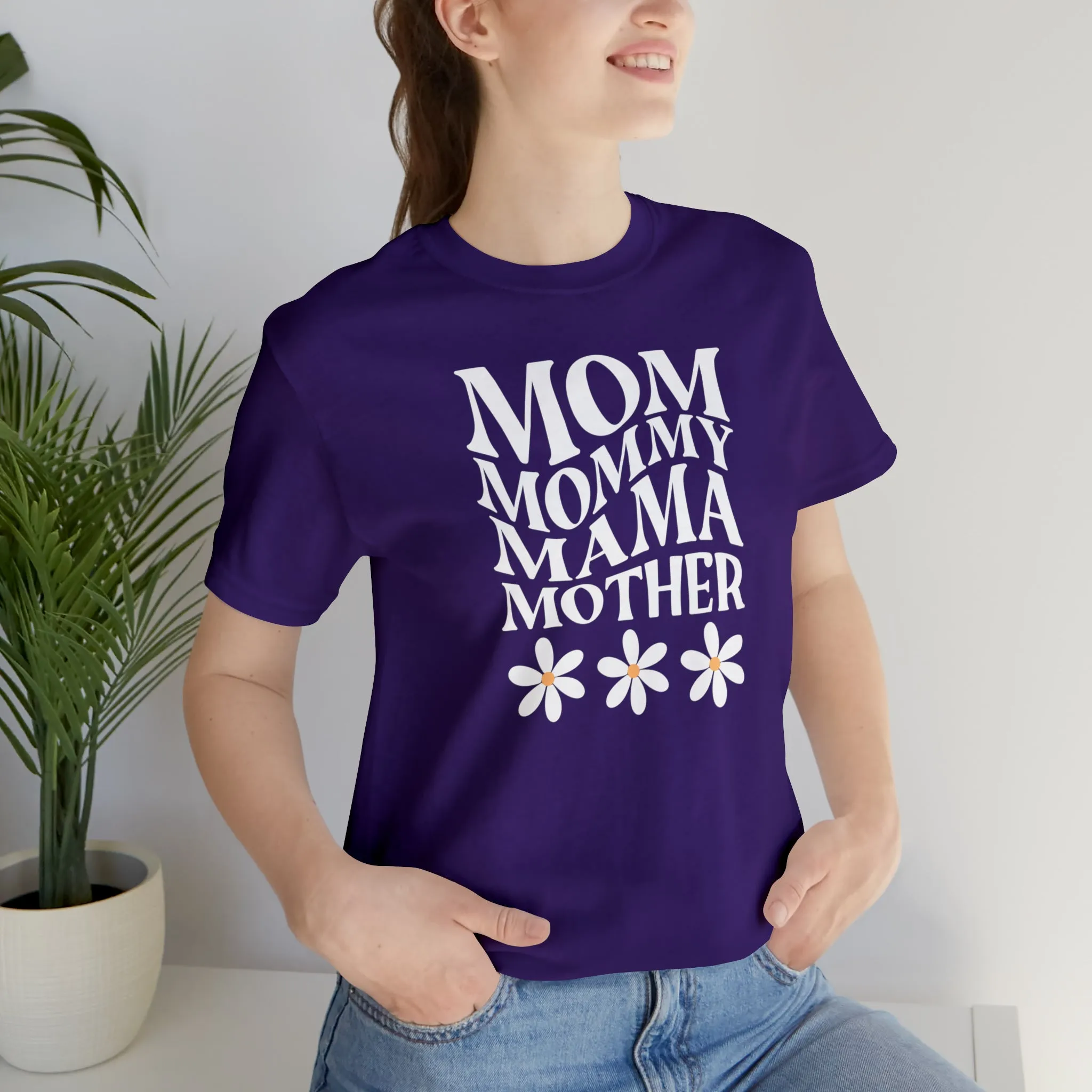 Mom Mommy T-Shirt | Flowers Mom Tee |  Bella Canvas 3001 Unisex |  Mother Short Sleeve Tshirt