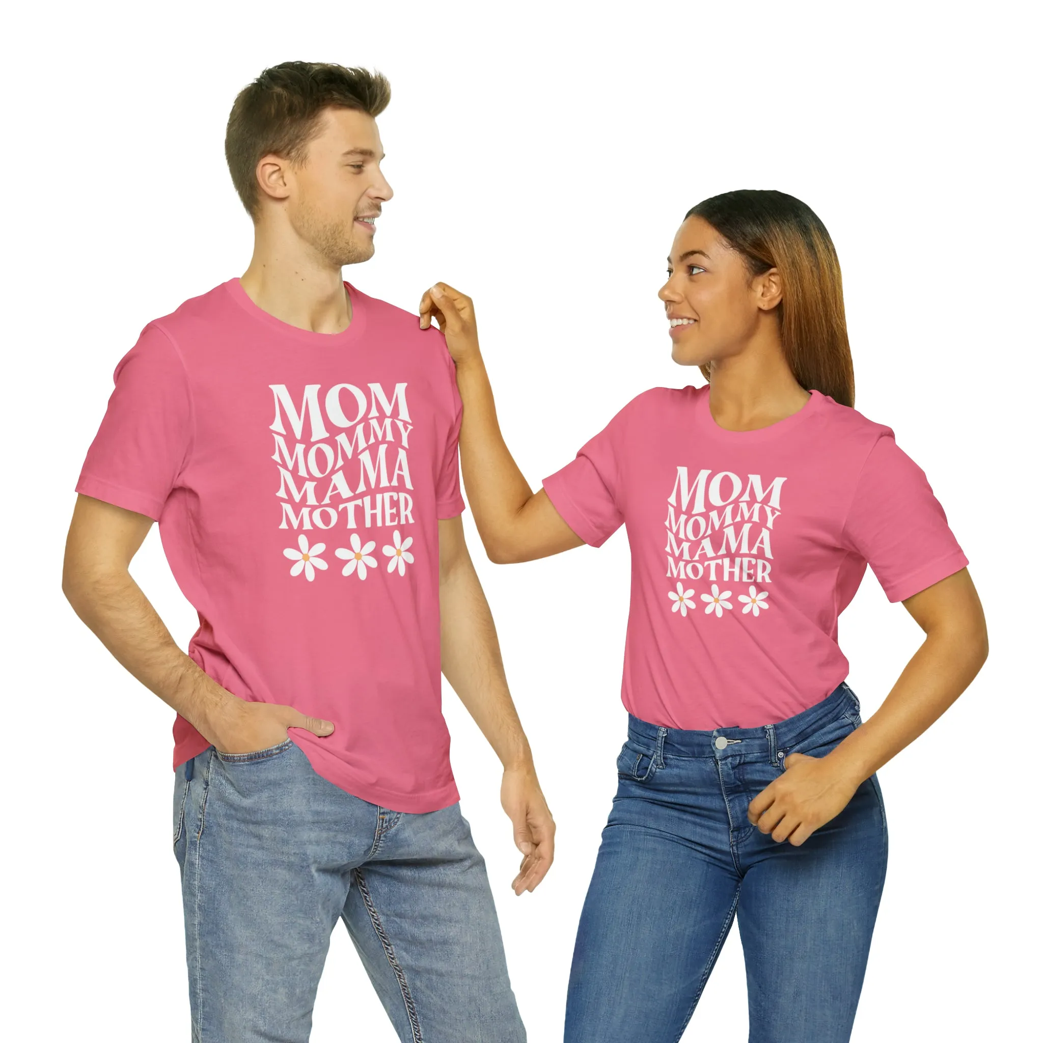 Mom Mommy T-Shirt | Flowers Mom Tee |  Bella Canvas 3001 Unisex |  Mother Short Sleeve Tshirt
