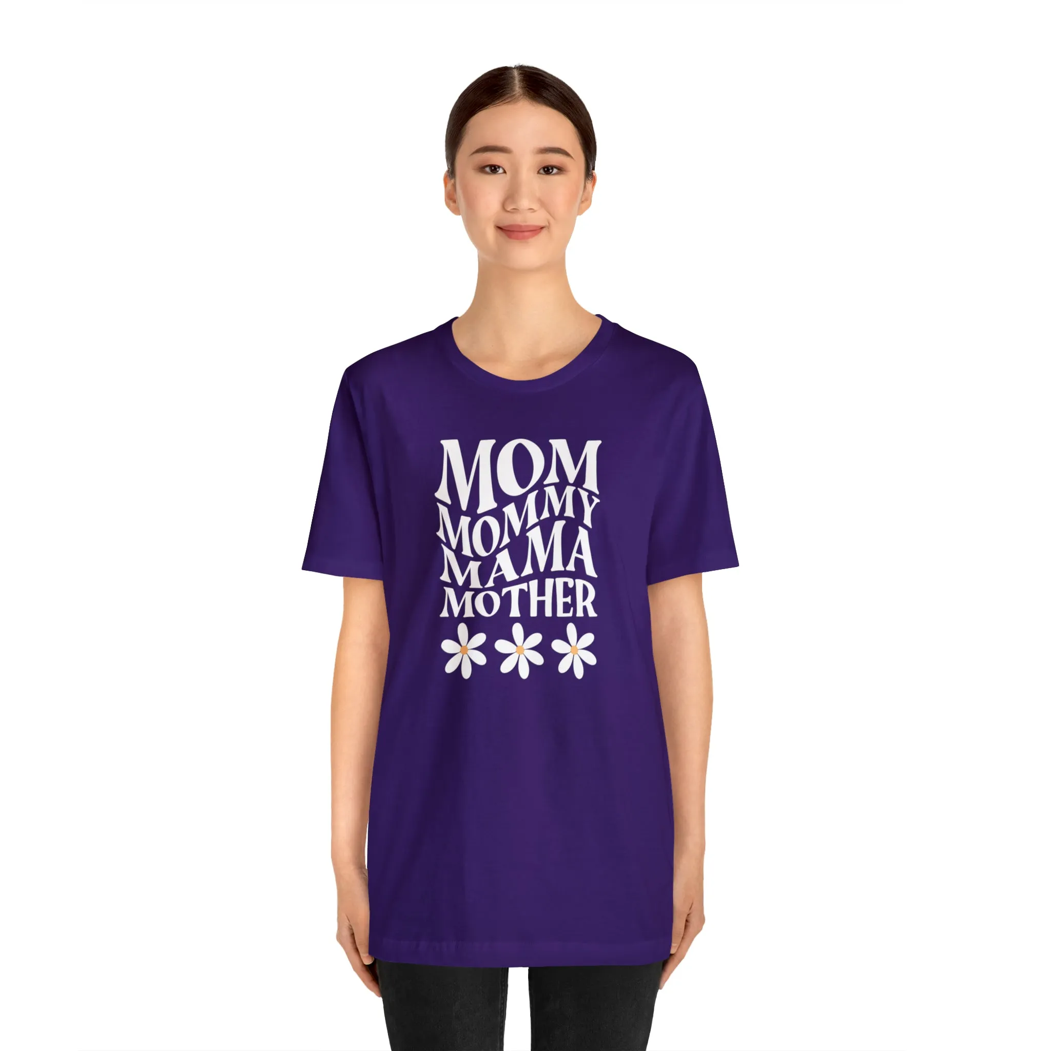Mom Mommy T-Shirt | Flowers Mom Tee |  Bella Canvas 3001 Unisex |  Mother Short Sleeve Tshirt