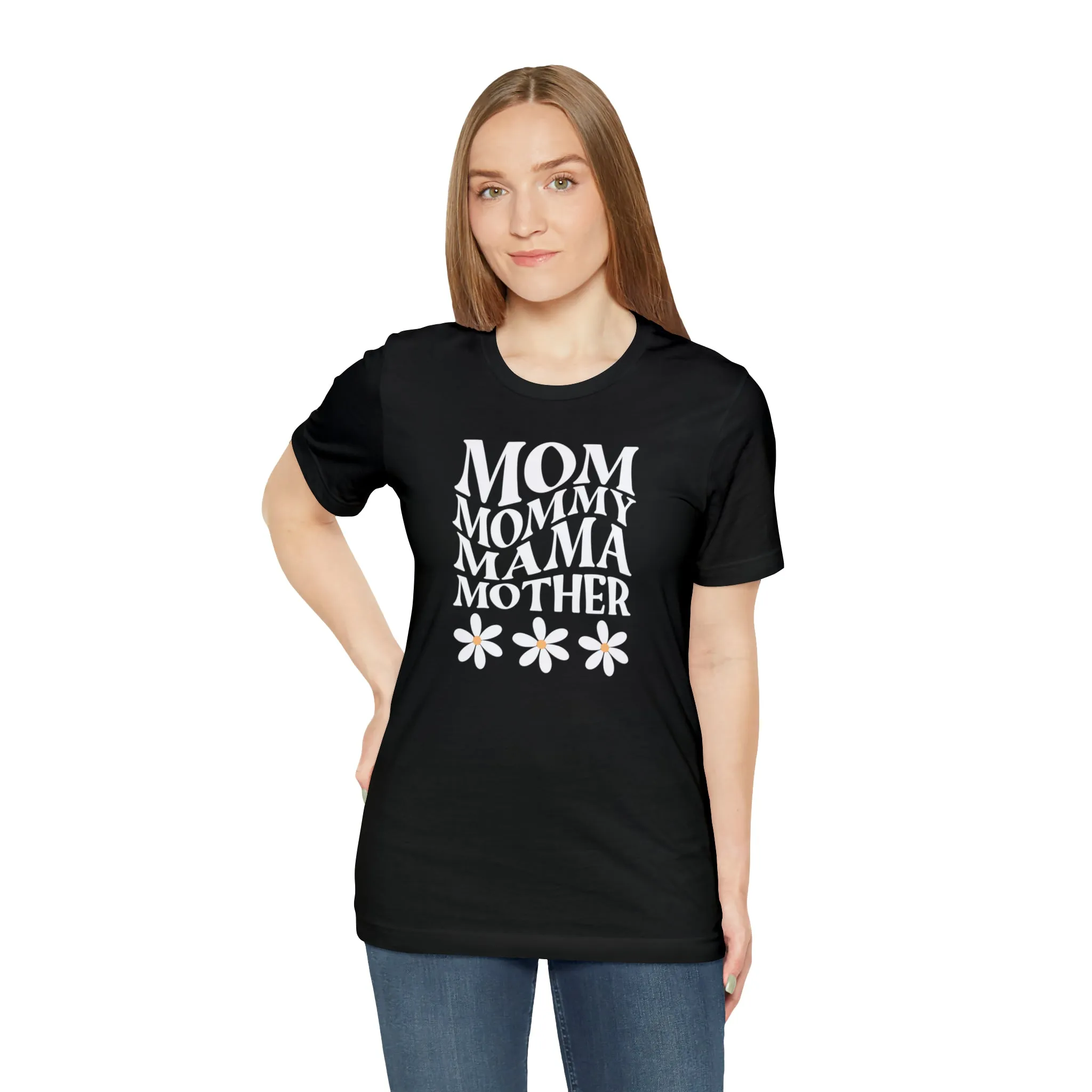 Mom Mommy T-Shirt | Flowers Mom Tee |  Bella Canvas 3001 Unisex |  Mother Short Sleeve Tshirt