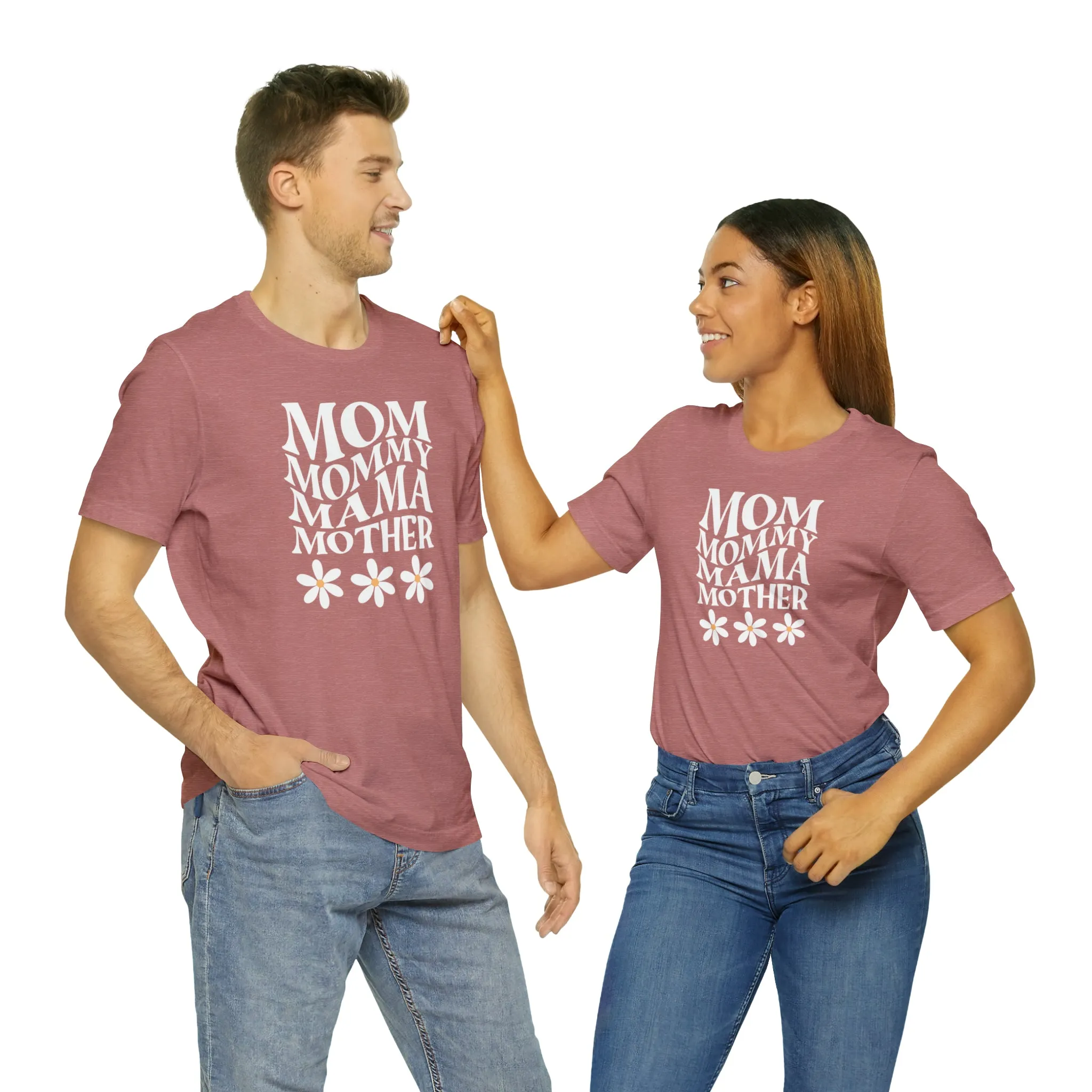 Mom Mommy T-Shirt | Flowers Mom Tee |  Bella Canvas 3001 Unisex |  Mother Short Sleeve Tshirt