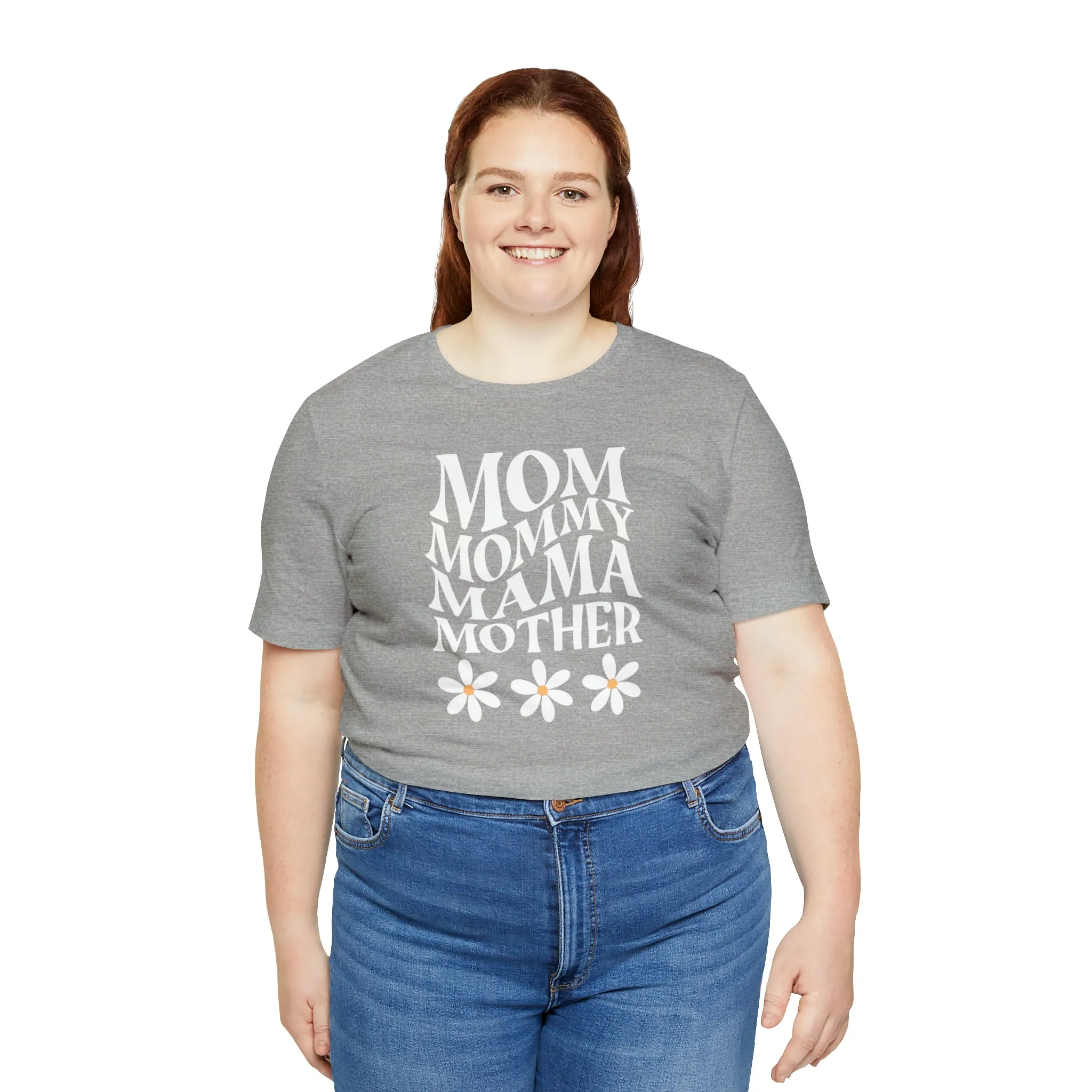 Mom Mommy T-Shirt | Flowers Mom Tee |  Bella Canvas 3001 Unisex |  Mother Short Sleeve Tshirt