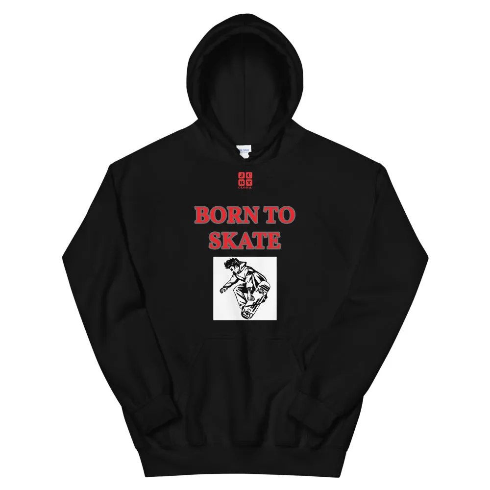 Unisex Hoodie "1041-0071 Born To Skate (Black Logo)"