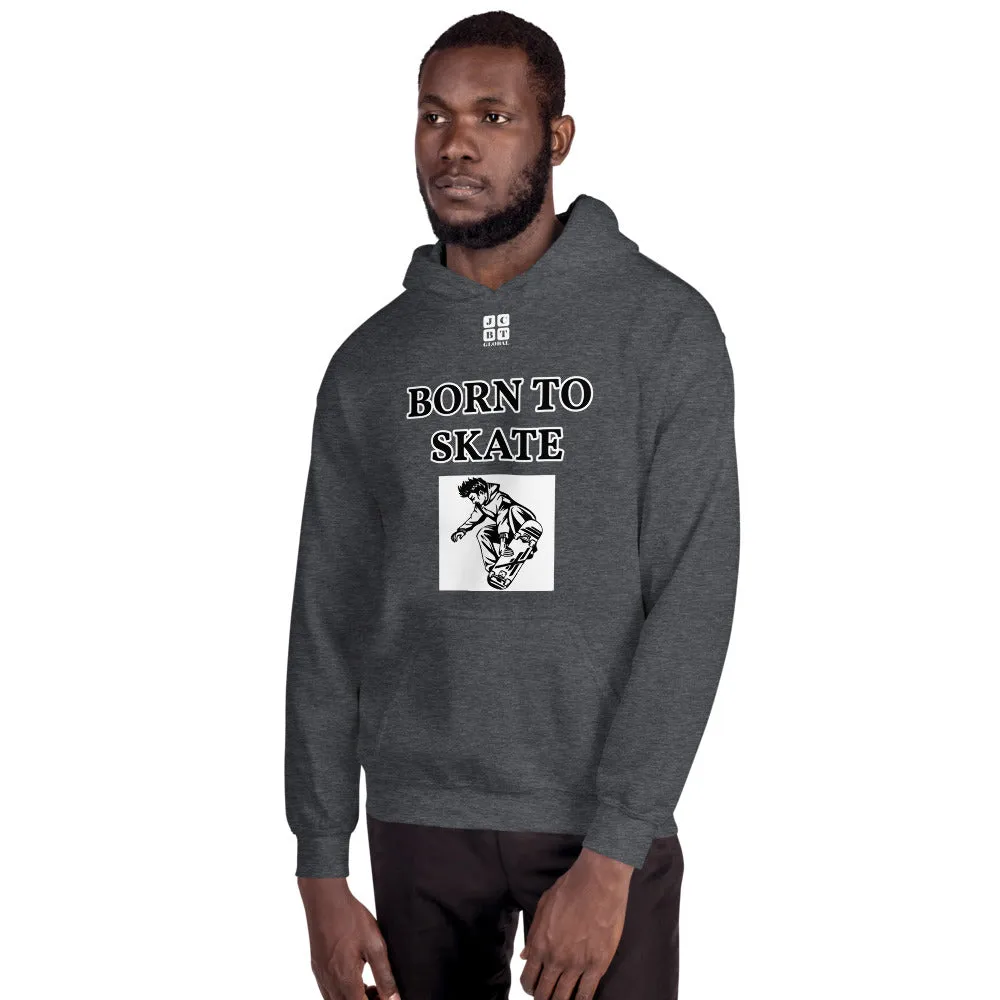 Unisex Hoodie "1041-0071 Born To Skate (White Logo)"
