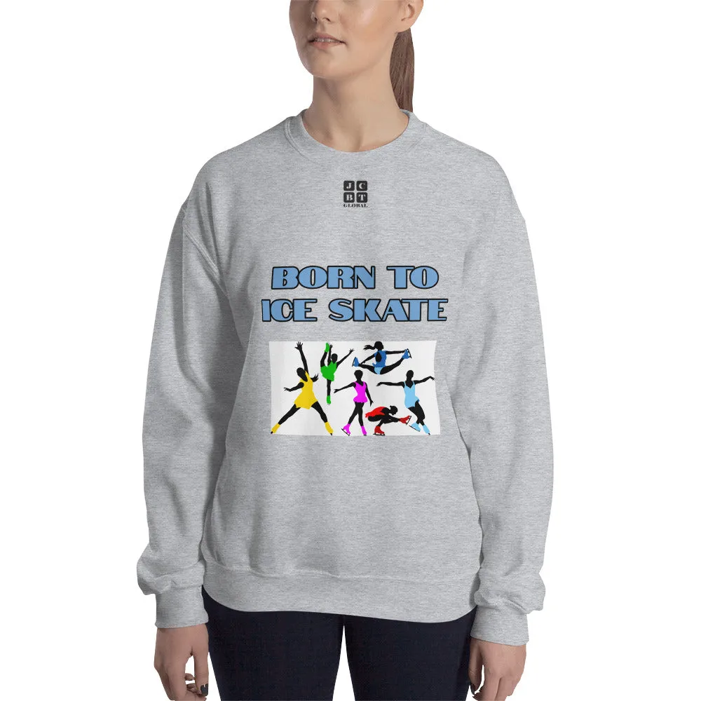 Unisex Sweatshirt "2031-0041 Born To Ice Skate (Black Logo)"