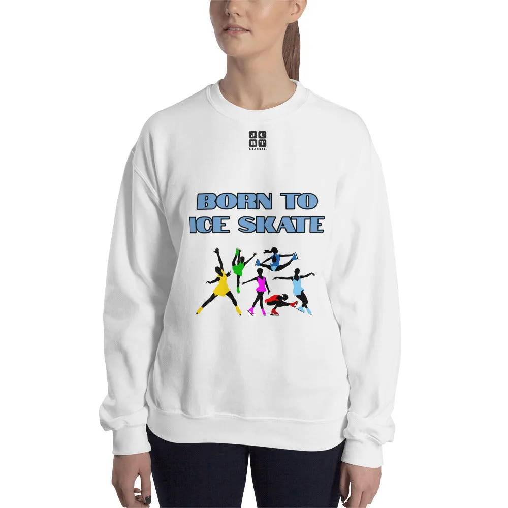 Unisex Sweatshirt "2031-0041 Born To Ice Skate (Black Logo)"