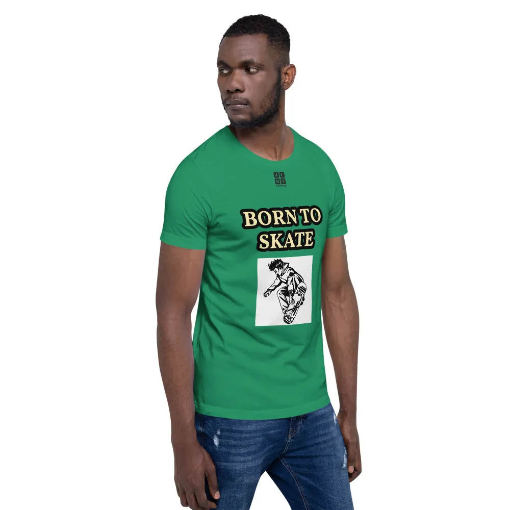 Unisex t-shirt "10101-0071 Born To Skate (Black Logo)"