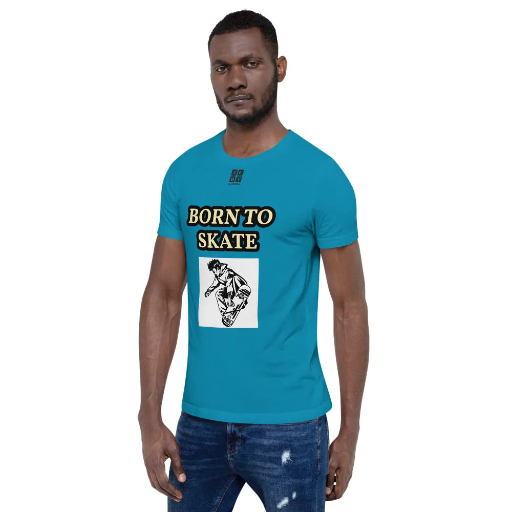 Unisex t-shirt "10101-0071 Born To Skate (Black Logo)"