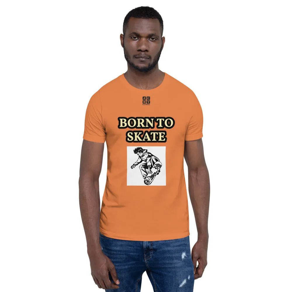 Unisex t-shirt "10101-0071 Born To Skate (Black Logo)"