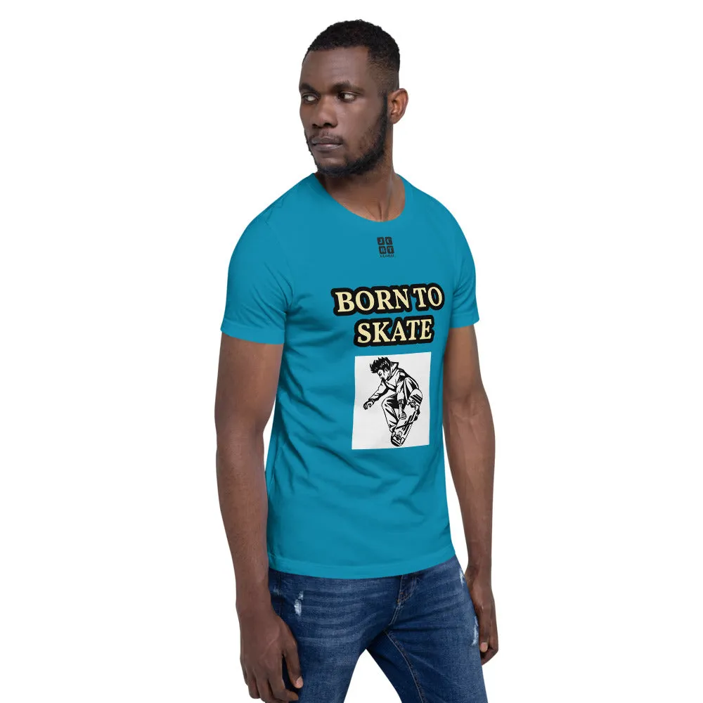 Unisex t-shirt "10101-0071 Born To Skate (Black Logo)"