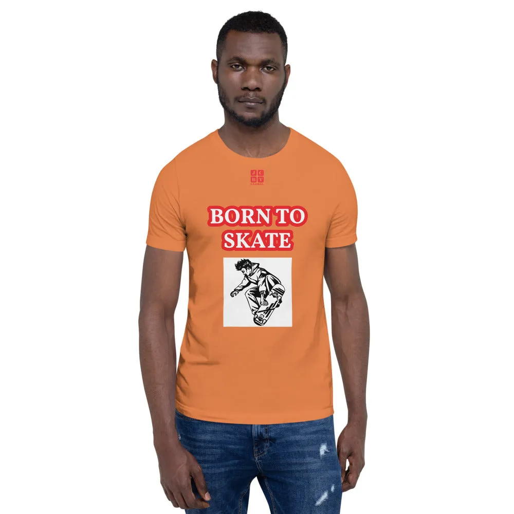 Unisex t-shirt "10101-0071 Born To Skate (Red Logo)"